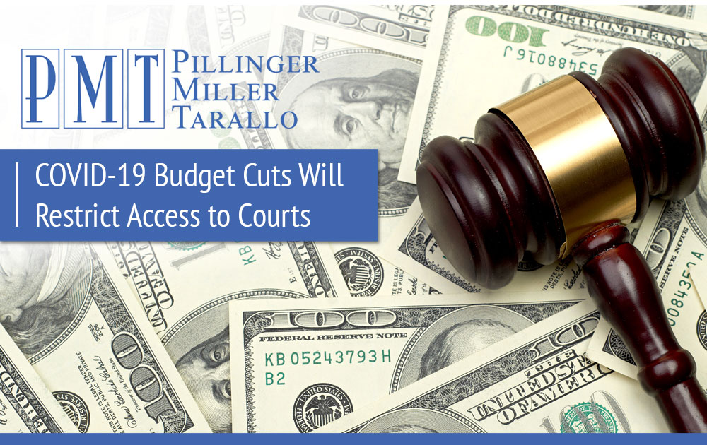 COVID-19 Budget Cuts Will Restrict Access to Courts