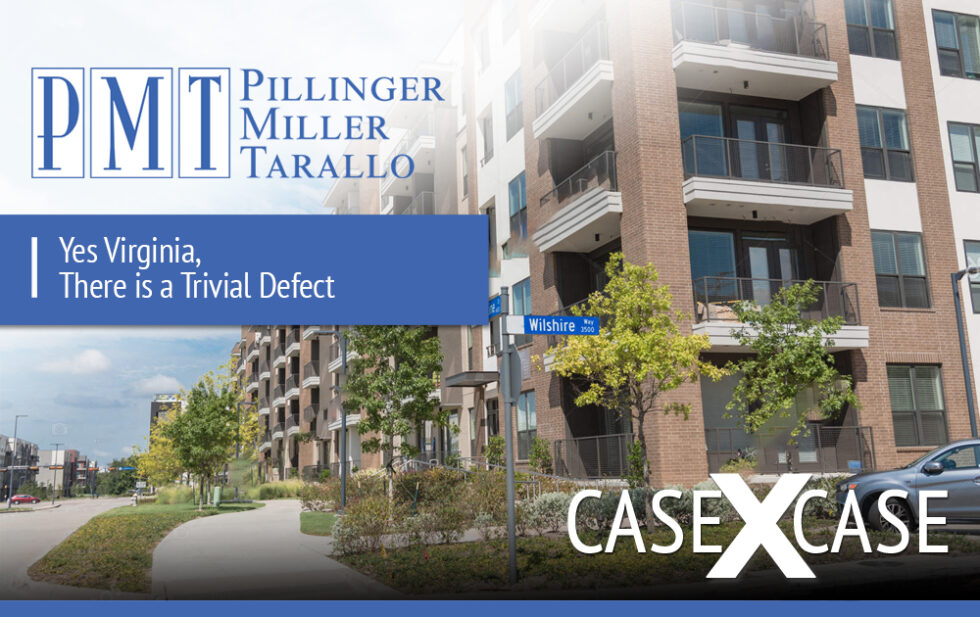 yes-virginia-there-is-a-trivial-defect-pmt-pillinger-miller-tarallo