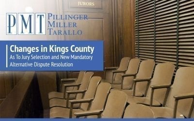 Changes in Kings County As To Jury Selection and New Mandatory Alternative Dispute Resolution