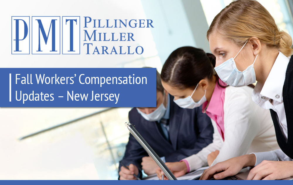 Fall Workers’ Compensation Updates – New Jersey