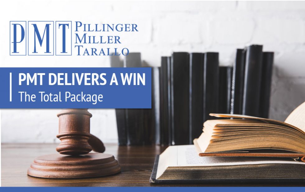 PMT Delivers a Win The Total Package PMT Pillinger Miller Tarallo