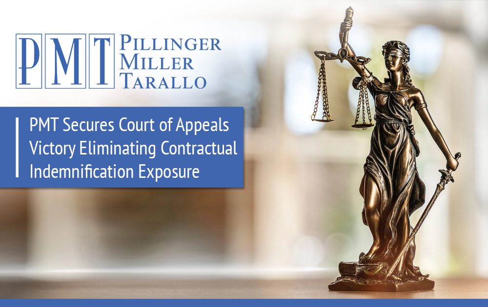 PMT Secures Court of Appeals Victory Eliminating Contractual Indemnification Exposure