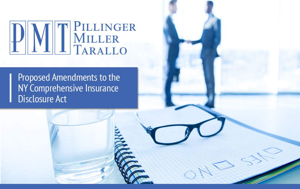 Proposed Amendments to the NY Comprehensive Insurance Disclosure Act